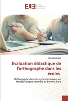 Évaluation didactique de l'orthographe dans les écoles 6203450774 Book Cover