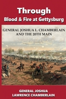 Through Blood and Fire at Gettysburg 081171750X Book Cover