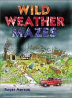 Wild Weather Mazes 0806971231 Book Cover