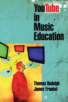 YouTube in Music Education 1423479386 Book Cover