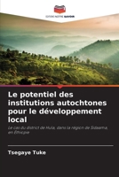 Le potentiel des institutions autochtones pour le développement local (French Edition) 6209351697 Book Cover