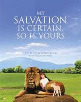 My Salvation Is Certain@@ So Is Yours 1644164248 Book Cover