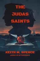 The Judas Saints B0GDDN5JZ1 Book Cover