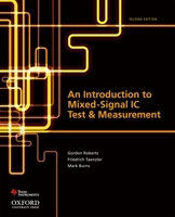 An Introduction to Mixed-Signal IC Test and Measurement 0199796211 Book Cover