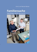 Familiensache: Nachfolge leicht gemacht 3347097025 Book Cover