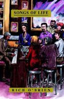 Songs of Life 1413457827 Book Cover