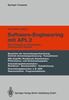 Software-Engineering Mit Apl2: Eine Anleitung Zur Entwicklung Kommerzieller Systeme 3662304554 Book Cover