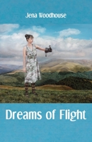 Dreams of Flight 1740277260 Book Cover