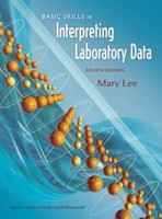 Basic Skills in Interpreting Laboratory Data 1585281808 Book Cover