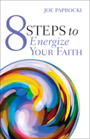 8 Steps to Energize Your Faith 0829454497 Book Cover