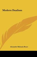 Modern Dualism 1425334792 Book Cover