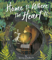 Home Is Where the Heart Is 1680102699 Book Cover