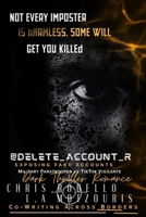 @delete_account_r: Not every imposter is harmless, some will get you killed. B0F7WY3D8T Book Cover