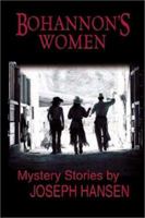 Bohannon's Women: Mystery Stories (Five Star First Edition Mystery Series) 1410401057 Book Cover
