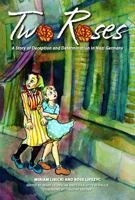 Two Roses 1487559194 Book Cover