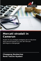 Mercati stradali in Camerun 6203640530 Book Cover