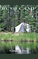 Bush Camp 0993810764 Book Cover