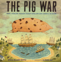 Pig War: How a Porcine Tragedy Taught England and America to Share B0GN693GKB Book Cover