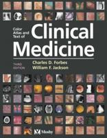 Color Atlas and Text of Clinical Medicine 0723416761 Book Cover