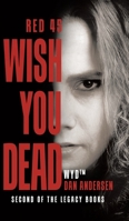 WYD Wish You Dead: Red 45 0228848008 Book Cover
