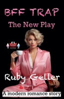 BFF Trap - The New Play 9363561399 Book Cover