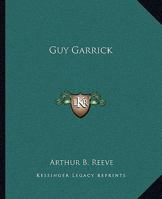 Guy Garrick 1532719205 Book Cover