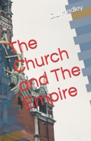 The Church and The Empire B0C7JFYN6F Book Cover