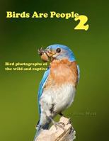 Birds Are People 2 1468165038 Book Cover