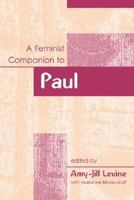 A Feminist Companion To Paul 0829816089 Book Cover