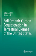 Soil Organic Carbon Sequestration in Terrestrial Biomes of the United States 3030951928 Book Cover