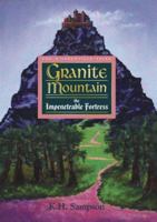 The d'Arbenville Tales: Granite Mountain the Impenetrable Fortress 1598008420 Book Cover