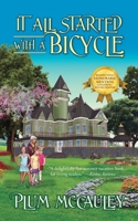 It All Started with a Bicycle 1432774123 Book Cover