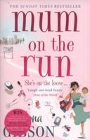 Mum On The Run 1847562493 Book Cover