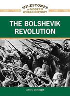 The Bolshevik Revolution 1604132795 Book Cover
