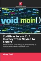 Codificação em C: A Journey from Novice to Expert 6207413563 Book Cover