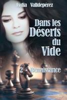 Dans les déserts du vide 2 1507881282 Book Cover