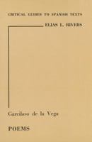 Garcilaso de la Vega: Poems 0729300870 Book Cover