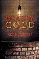 Deadly Gold (Corrigan Mystery) B0GYVPBJTF Book Cover