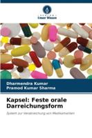 Kapsel: Feste orale Darreichungsform (German Edition) 620072752X Book Cover