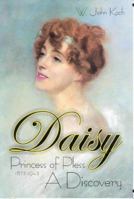 Daisy Princess Of Pless -- A Discovery: A Discovery 0973157909 Book Cover