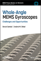 Whole Angle Mems Gyroscopes: Overview of Realizations, Challenges, and Opportunities 1119441889 Book Cover