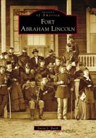 Fort Abraham Lincoln 1467128899 Book Cover