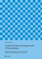 Sachkunde Bewachungsgewerbe - 5 Übungsbögen 3743925567 Book Cover