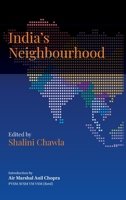 India’s Neighbourhood: Challenges and Opportunities 9394915214 Book Cover