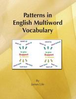 Patterns in English Multiword Vocabulary: Black and White Edition 1533022305 Book Cover
