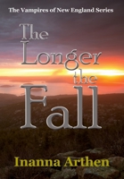 The Longer the Fall 097930282X Book Cover