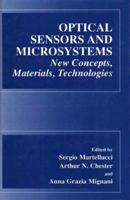 Optical Sensors and Microsystems: New Concepts, Materials, Technologies 0306463806 Book Cover