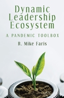 Dynamic Leadership Ecosystem 1716116627 Book Cover