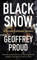 Black Snow 1732671125 Book Cover