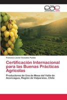 Certificación Internacional para las Buenas Prácticas Agrícolas 6202126825 Book Cover
